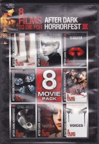 AFTER DARK HORRORFEST III/8 FILMS TO DIE FOR